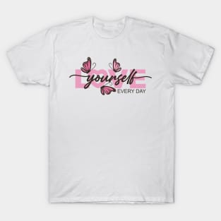 LOVE YOURSELF T-Shirt